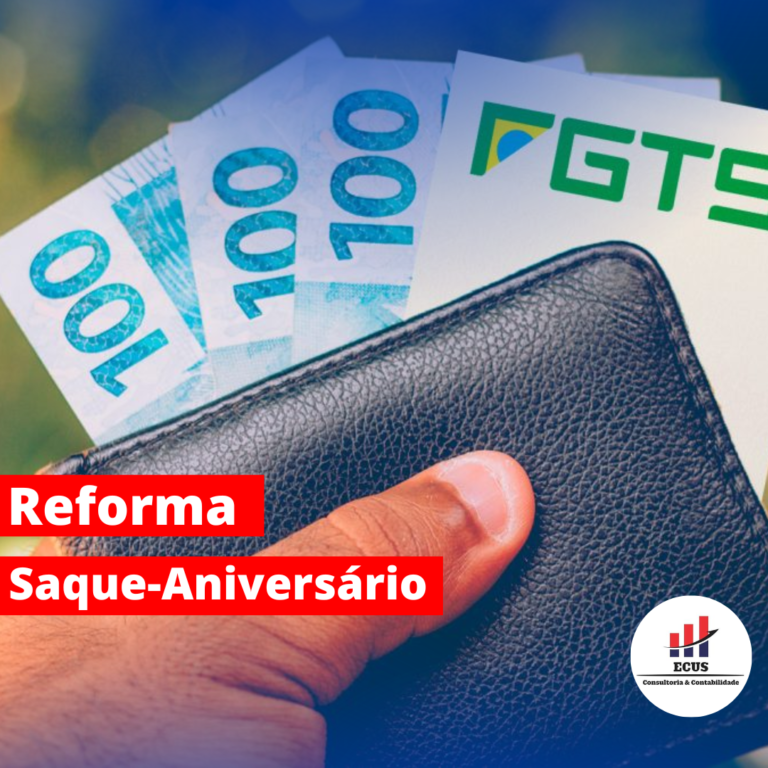 Governo aprova reforma no Saque-Aniversário do FGTS: o que esperar das mudanças propostas